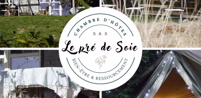 Chambres d'hôtes - Le Pré de Soie